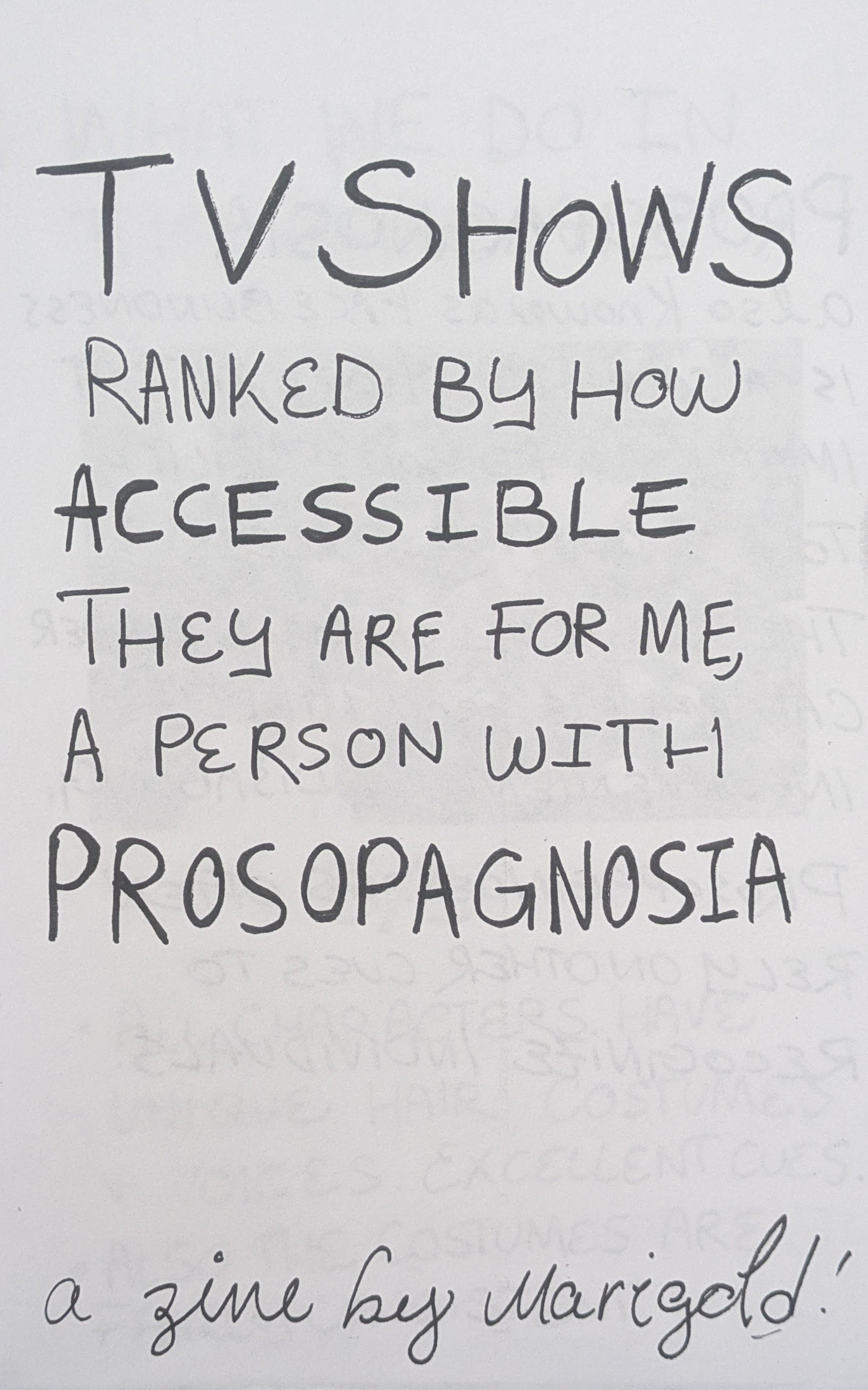 The cover of the zine “TV Shows Ranked by how Accessible They are for Me, a Person with Prosopagnosia.” The words are hand-lettered.